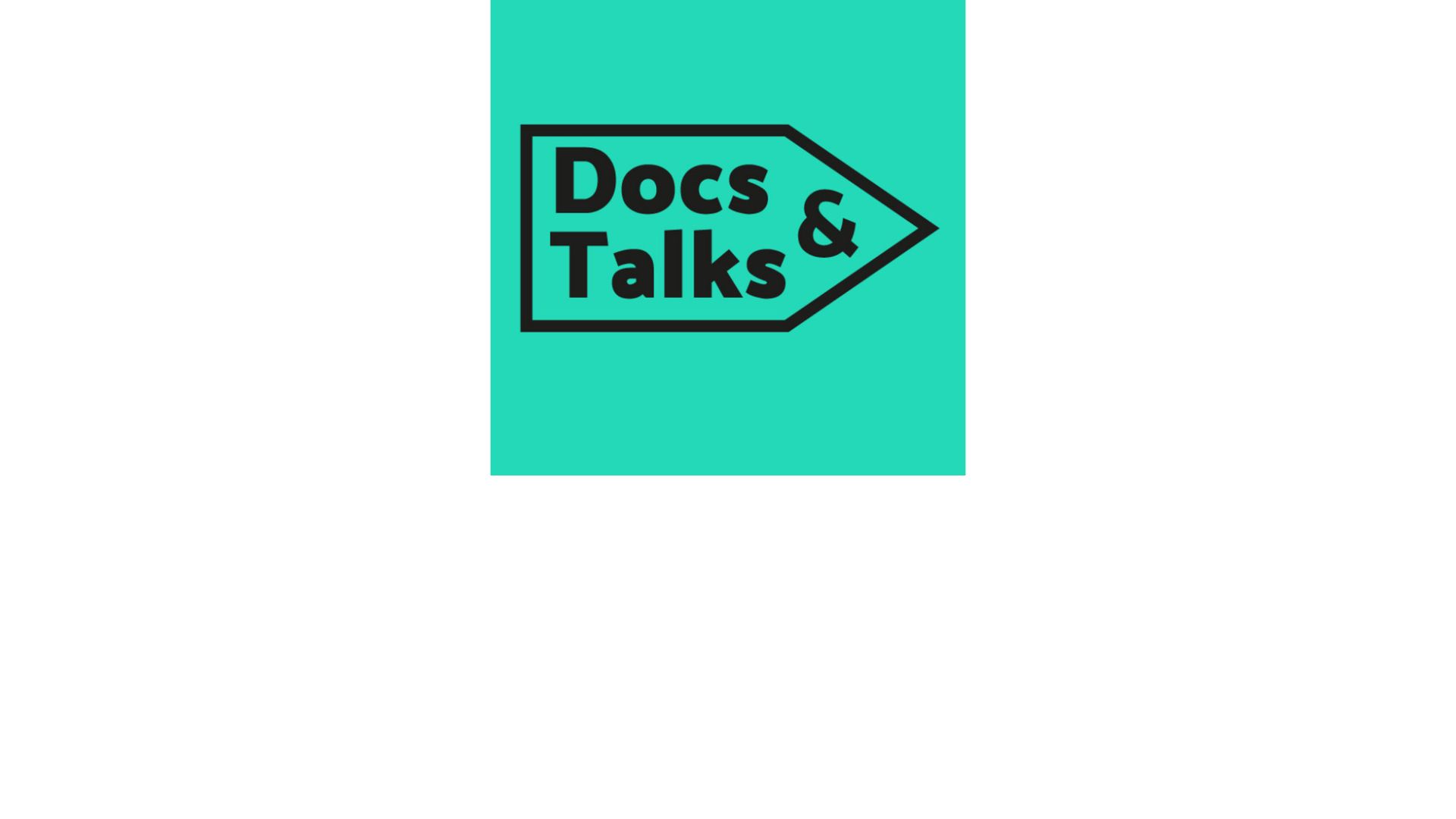 Docs & Talks