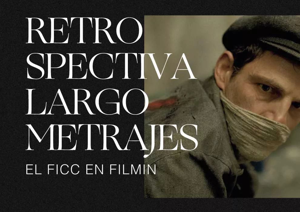 Retrospectiva Largometrajes FILMIN FICC50